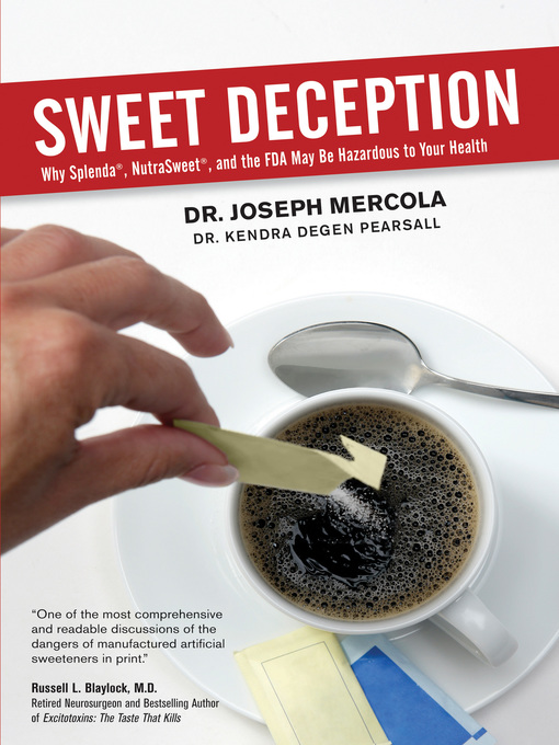 Title details for Sweet Deception by Joseph Mercola - Available